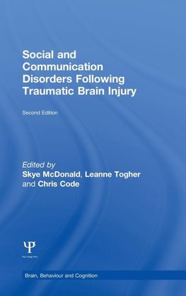 Social and Communication Disorders Following Traumatic Brain Injury