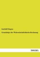 Grundzüge der Wahrscheinlichkeits-Rechnung