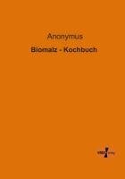 Biomalz - Kochbuch