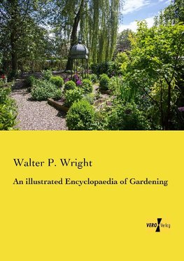 An illustrated Encyclopaedia of Gardening