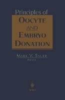 Principles of Oocyte and Embryo Donation