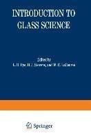 Introduction to Glass Science