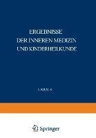 Ergebnisse der Inneren Medizin und Kinderheilkunde