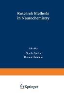 Research Methods in Neurochemistry