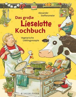 Das große Lieselotte-Kochbuch