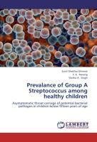 Prevalance of Group A Streptococcus among healthy children