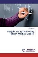 Punjabi TTS System Using Hidden Markov Models