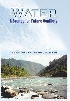 Water- A Source for Future Conflicts