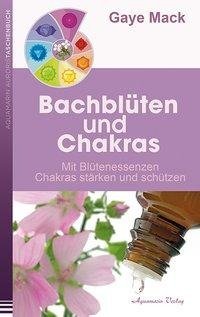 Bachblüten und Chakras