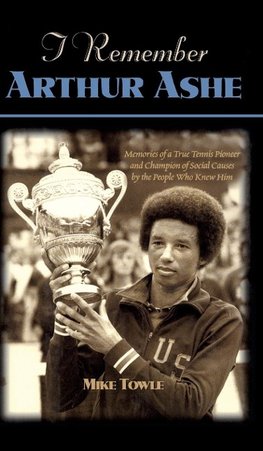 I Remember Arthur Ashe