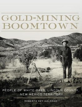 Gold-Mining Boomtown