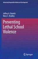 Preventing Lethal School Violence