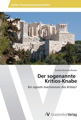 Der sogenannte Kritios-Knabe