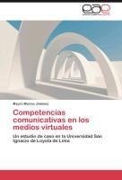 Competencias comunicativas en los medios virtuales