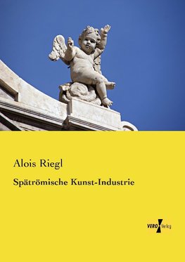 Spätrömische Kunst-Industrie