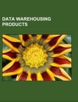 Data warehousing products