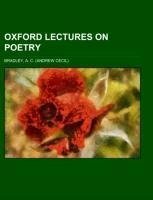 Oxford Lectures on Poetry