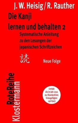 Die Kanji lernen und behalten 2. Neue Folge