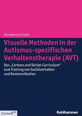 Visuelle Methoden in der Autismus-spezifischen Verhaltenstherapie (AVT)