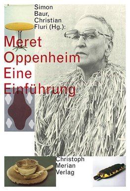 Meret Oppenheim - Eine Einführung