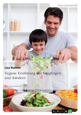 Vegane Ernährung  bei Säuglingen und Kindern