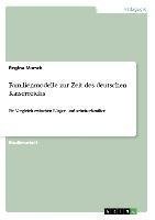 Familienmodelle zur Zeit des deutschen Kaiserreichs