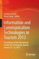 Information and Communication Technologies in Tourism 2013