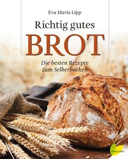 Richtig gutes Brot