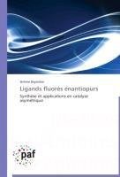 Ligands fluorés énantiopurs