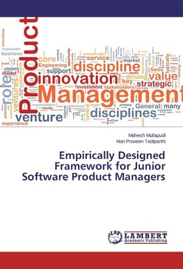 Empirically Designed Framework for Junior Software Product Managers