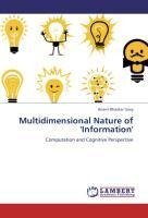 Multidimensional Nature of 'Information'