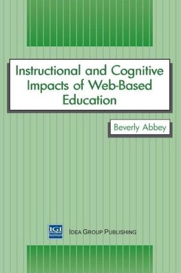 Instructional and Cognitive Impacts of Web-Based Education