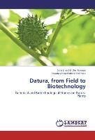 Datura, from Field to Biotechnology