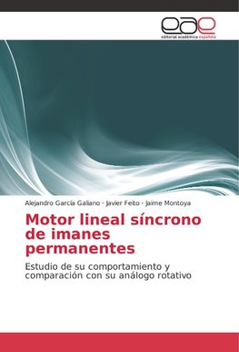 Motor lineal síncrono de imanes permanentes