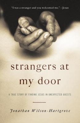 Wilson-Hartgrove, J: Strangers at My Door