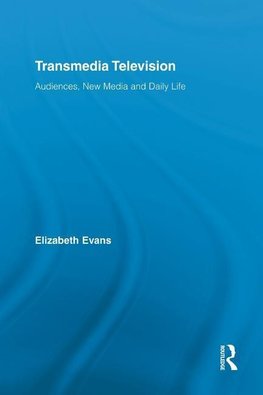 Evans, E: Transmedia Television