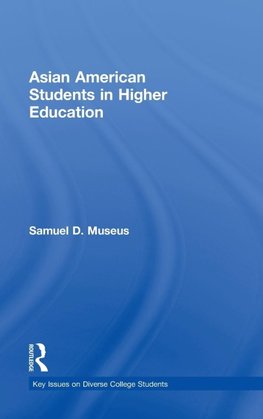 Asian American Students in Higher Education