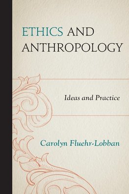 ETHICS & ANTHROPOLOGY