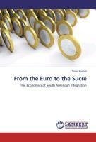 From the Euro to the Sucre