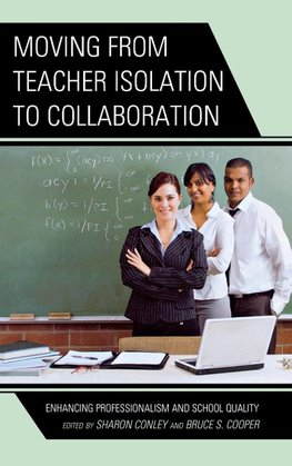 Moving from Teacher Isolation to Collaboration