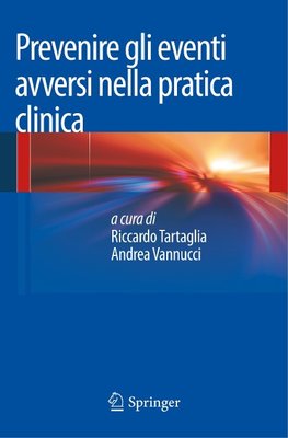 Prevenire gli eventi avversi nella pratica clinica