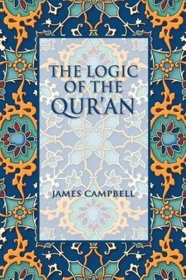 The Logic of the Qur'an