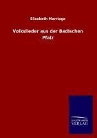 Volkslieder aus der Badischen Pfalz