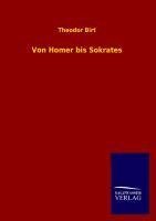 Von Homer bis Sokrates