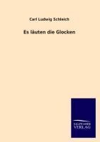 Es läuten die Glocken