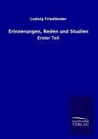 Erinnerungen, Reden und Studien