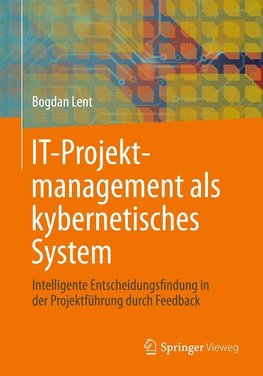 IT-Projektmanagement als kybernetisches System