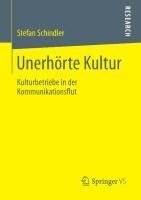 Unerhörte Kultur