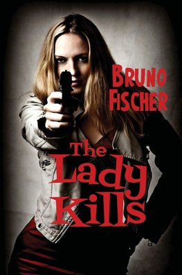 The Lady Kills