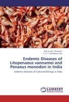 Endemic Diseases of Litopenaeus vannamei and Penaeus monodon in India